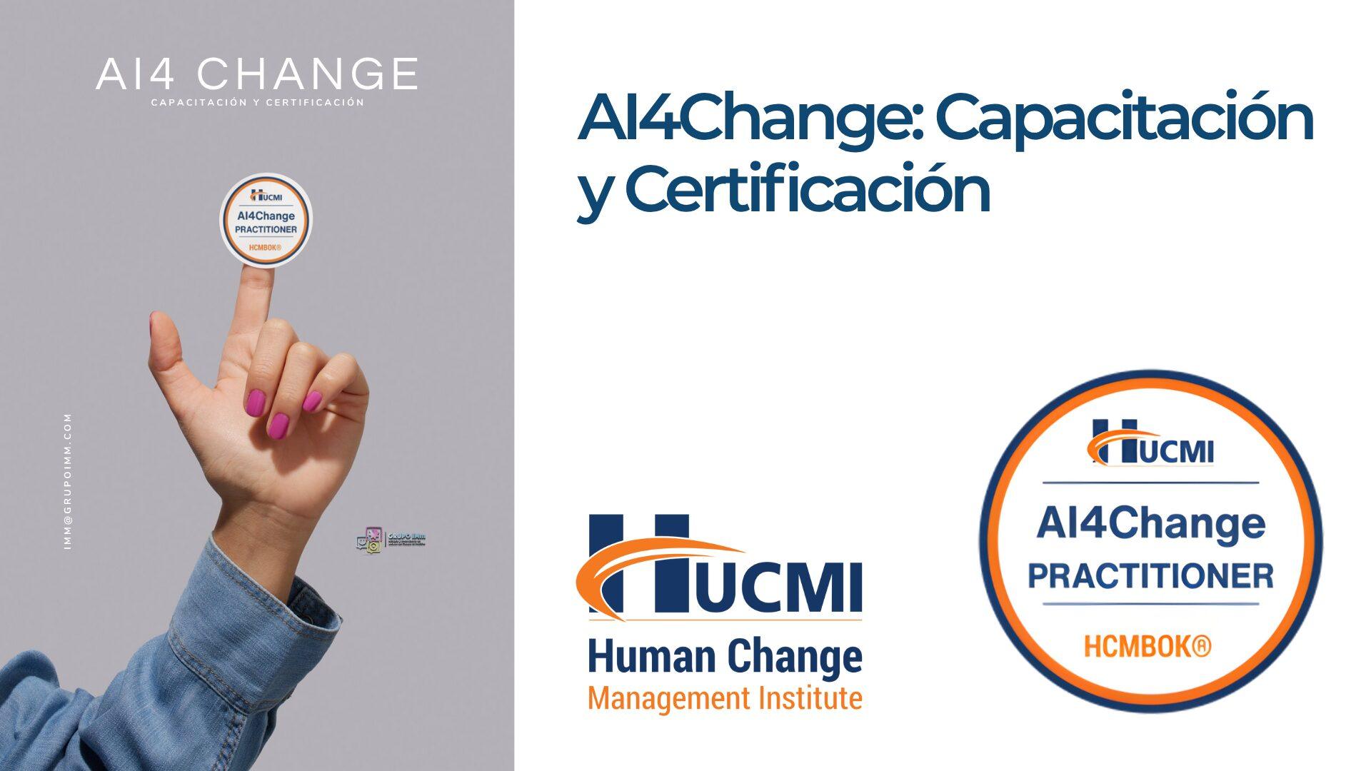 Inteligencia Artificial para Gestión del Cambio. Capacitación y Certificación